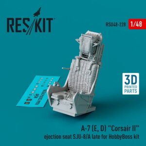 A-7 (E, D) "Corsair II" ejection seat SJU-8/A late for HobbyBoss kit (3D Printed) (1/48)
